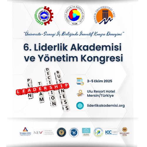 6. Liderlik Akademisi ve Yönetim Kongresi